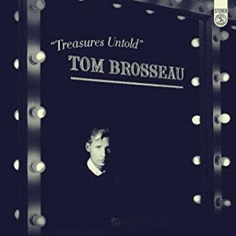 Treasures Untold, Tom Brosseau, LP