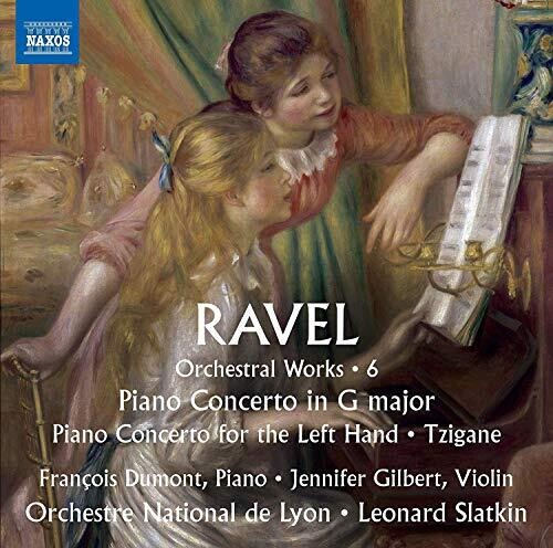 Orchestral Works 6 -- Ravel / Slatkin / Gilbert, CD