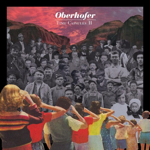 Time Capsules Ii -- Oberhofer, CD