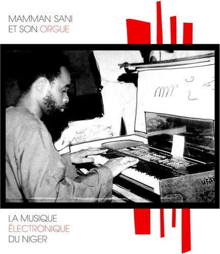 La Musique Electronique Du Niger -- Mamman Sani, CD