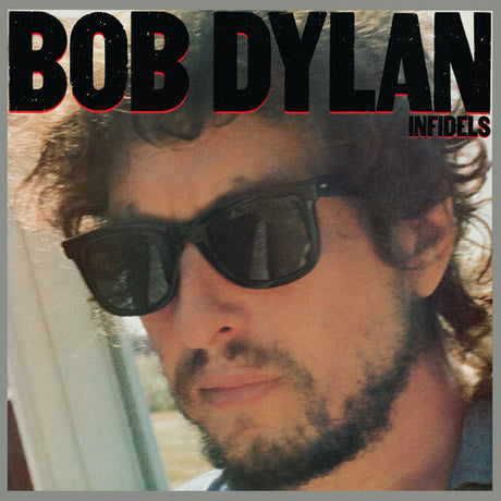 Infidels, Bob Dylan, LP
