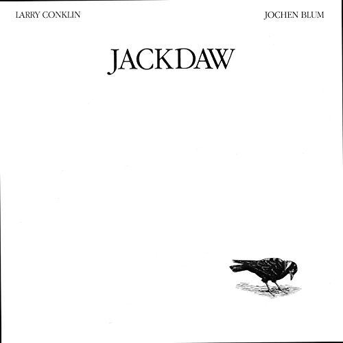 Jackdaw -- Conklin,Larry / Blum,Jochen, LP