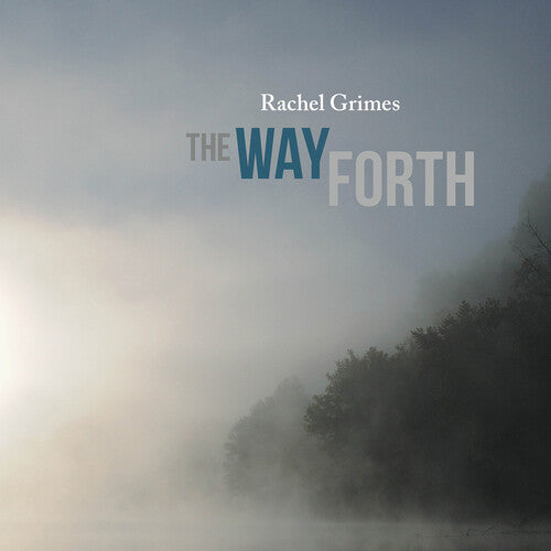 Way Forth -- Rachel Grimes, CD