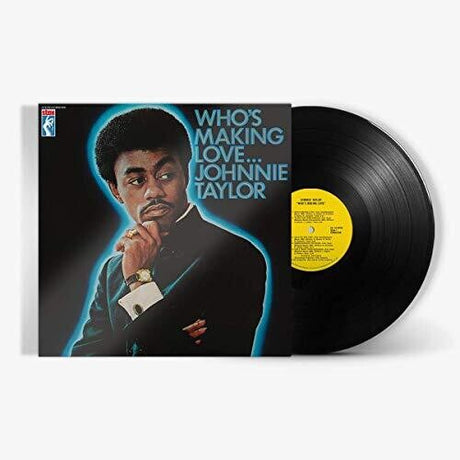 Who's Making Love, Johnnie Taylor, LP