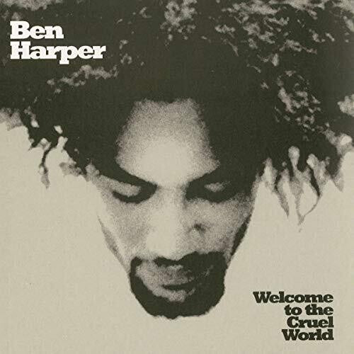 Welcome To The Cruel World, Ben Harper, LP