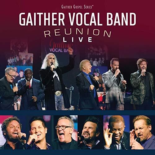 Reunion: Live -- Gaither Vocal Band, CD