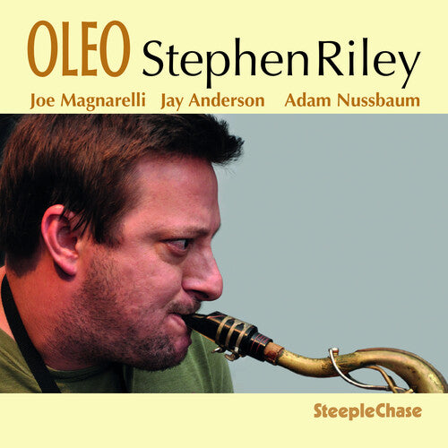 OLEO -- Stephen Riley, CD