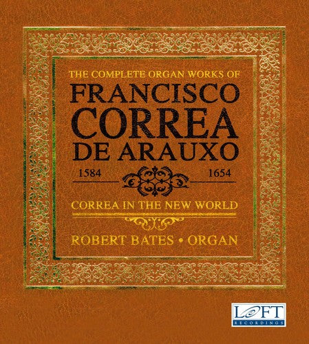 Correa In The New World -- Arauxo / Bates, CD