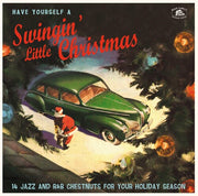 Have Yourself A Swingin' Little Chrismas / Various
