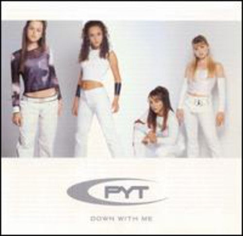 PYT Down With Me -- PYT, CD