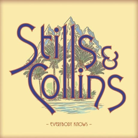 Everybody Knows, Stephen / Collins Stills, LP