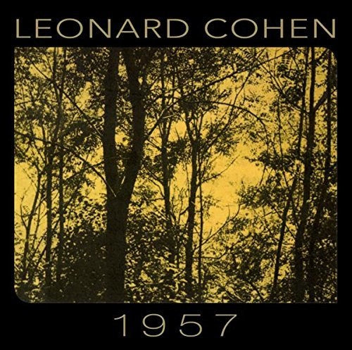 1957 -- Leonard Cohen, CD