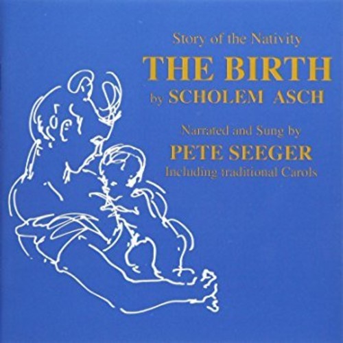 The Birth -- Pete Seeger, CD