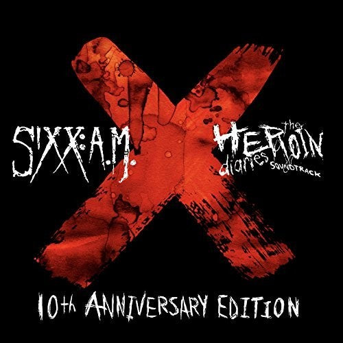 Heroin Diaries Soundtrack: 10TH Anniversary Ed -- SIXX:A.M., LP