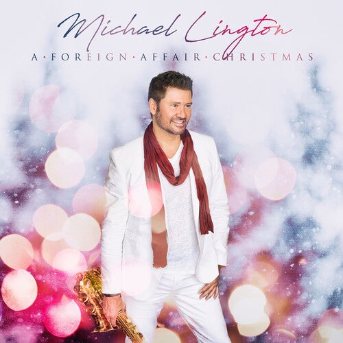 Foreign Affair Christmas -- Michael Lington, CD
