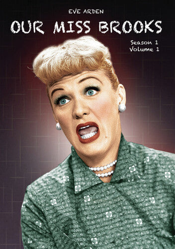 Our Miss Brooks: Season 1 - Vol 1, Our Miss Brooks: Season 1 - Vol 1, DVD
