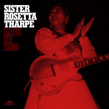Live In 1960, Rosetta Sister Tharpe, LP