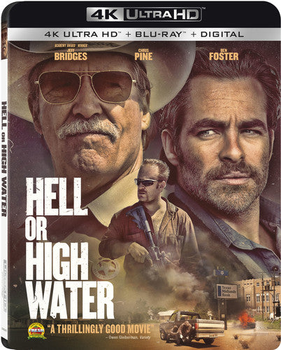 Hell Or High Water, Hell Or High Water, ULTRA HD