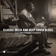 Classic Delta And Deep South Blues From / Various