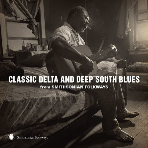 Classic Delta And Deep South Blues From / Various