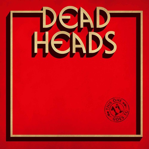 This One Goes To 11 -- Deadheads, CD