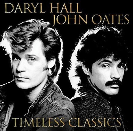 Timeless Classics, Hall & Oates, LP