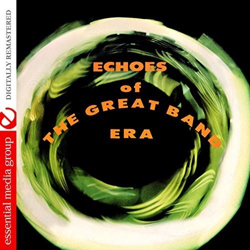 Echoes Of The Great Band Era (Johnny Kitchen -- Tempo Orchestra, CD