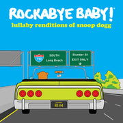 Lullaby Renditions Of Snoop Dogg
