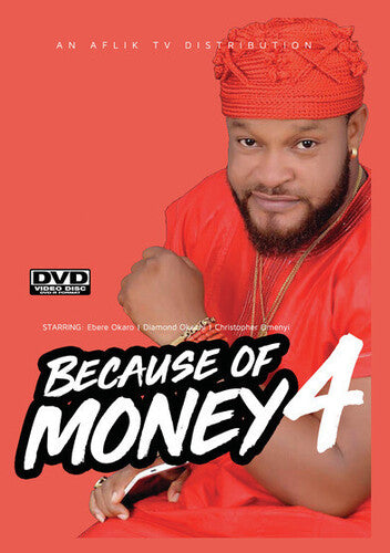 Because Of Money 4 -- DVD