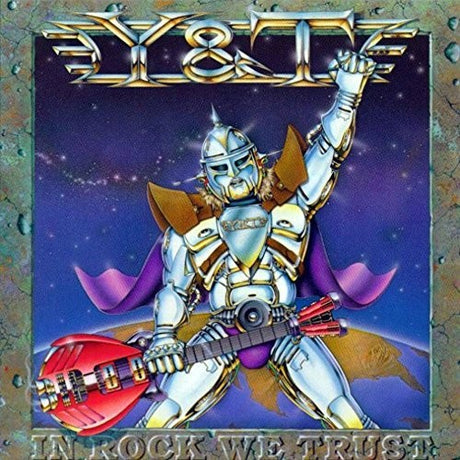 In Rock We Trust, Y&T, CD