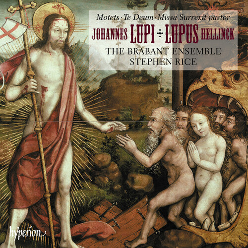 Hellinck: Missa Surrexit Pastor Lupi: Te Deum Lau -- Stephen Brabant Ensemble / Rice, CD