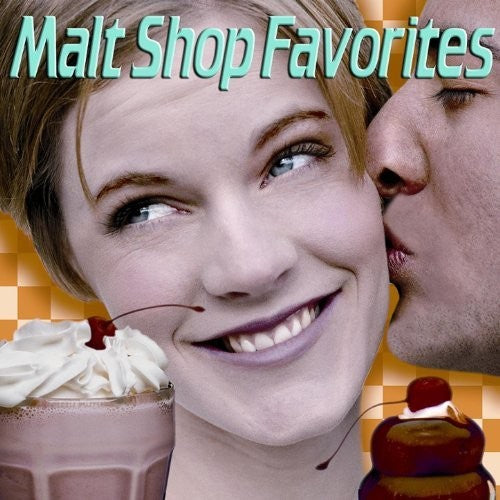 Malt Shop Favorites / Various