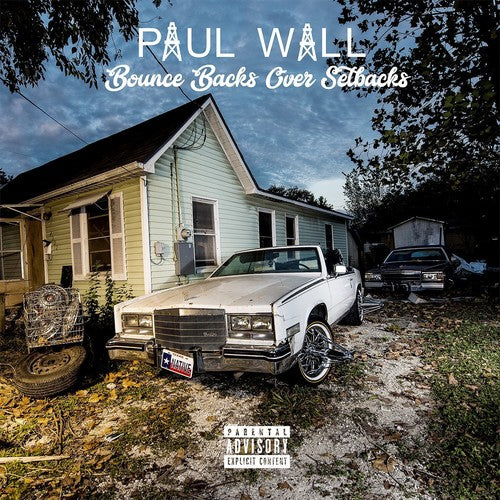 Bounce Backs Over Setbacks -- Paul Wall, CD