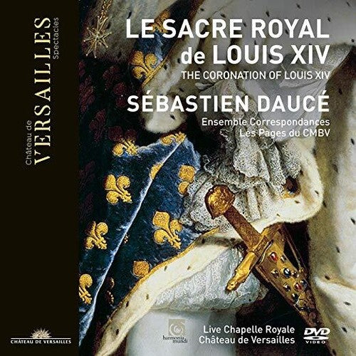 Sacre De Louis Xiv -- Boesset / Ensemble Correspondances / Dauce, DVD
