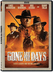 Gone Are The Days