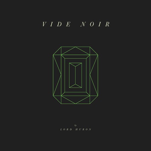 Vide Noir, Lord Huron, LP