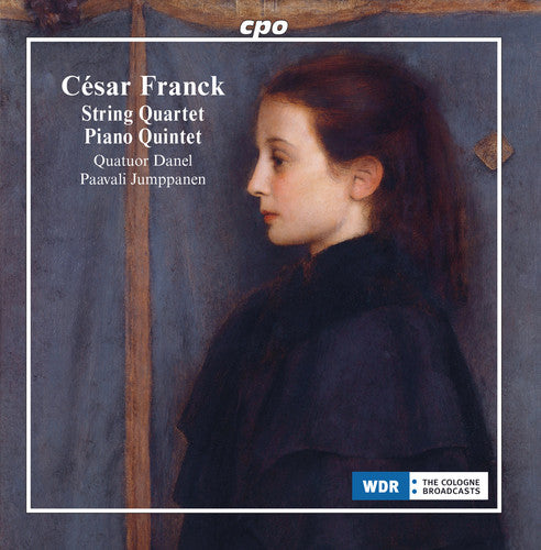 String Quartet In D Major & Piano Quintet F Minor