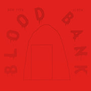 Blood Bank Ep (10Th Anniversary Edition)
