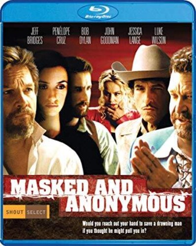 Masked & Anonymous