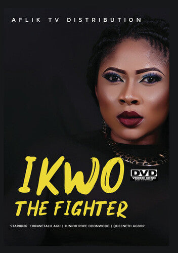 Ikwo The Fighter -- DVD