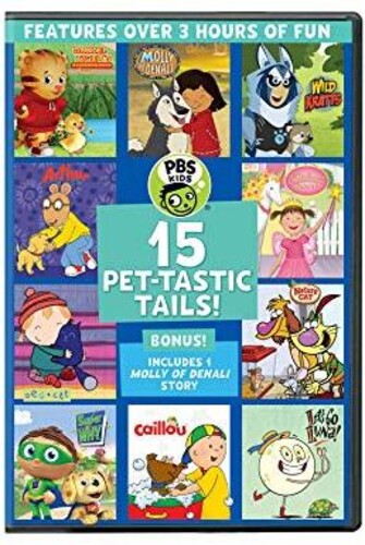 Pbs Kids: 15 Pet-Tastic Tails