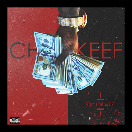 Sorry 4 The Weight, Chief Keef, CD