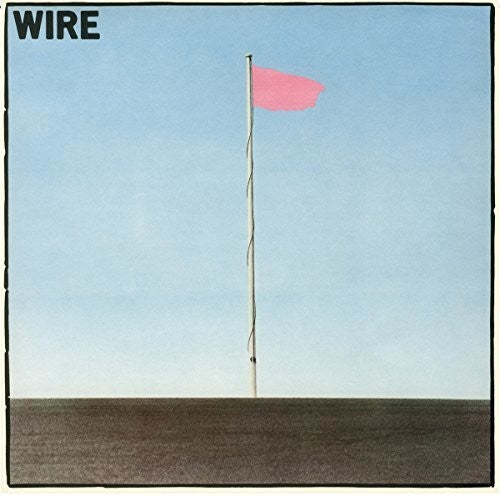 Pink Flag, Wire, LP
