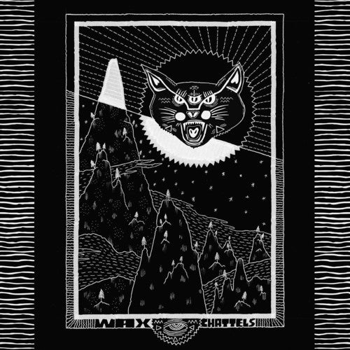 Wax Chattels -- LP