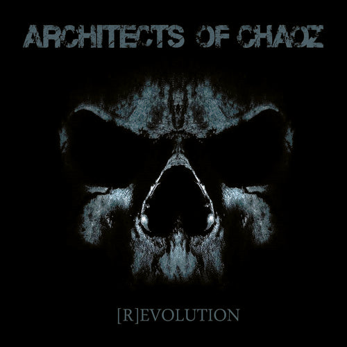 (R)Evolution -- Architects Of Chaoz, LP