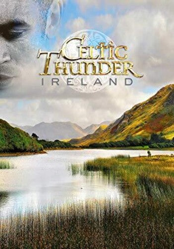 Ireland, Celtic Thunder, DVD