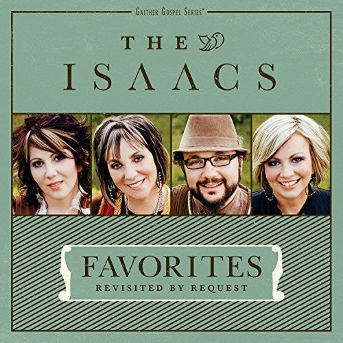 Favorites: Revisited BY Request -- Isaacs, CD