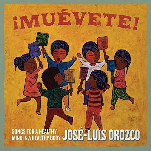 Muevete: Songs For A Healthy Mind In A Healthy Bo
