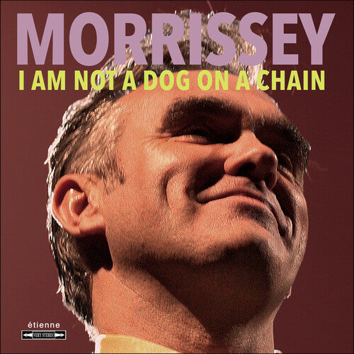 I Am Not A Dog On A Chain, Morrissey, LP