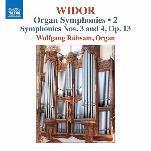 Organ Symphonies 2 -- Widor / Wolfgang Rubsam, CD